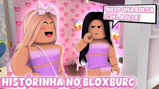 A AMIGA INVEJOSA!! Histórinha no BloxBurg