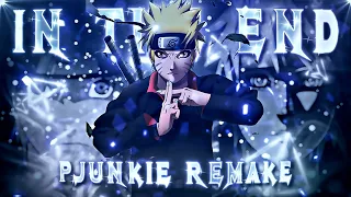 NARUTO - IN THE END | REMAKE @PJUNKIE [AMV/EDIT] (Free Project file)