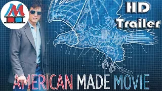 American Made Official HD Trailer (2017) Tom Cruise Thriller Movie