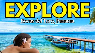 Explore Bocas del Toro: Panama’s Paradise Islands [2024]