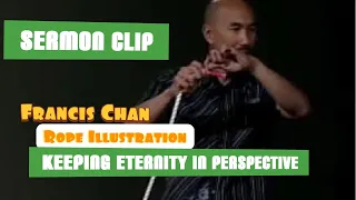 Francis Chan on Eternity: Rope Illustration
