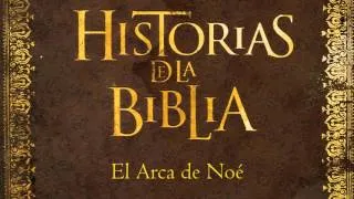 El Arca de Noé (Historias de la Biblia)