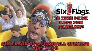 Is This Park Actually SAFE or NOT? | Six Flags Over Georgia Opening Day Vlog 2024