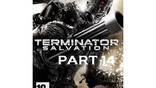 TERMINATOR : SALVATION // HD GAMEPLAY : PS3/XBOX 360/PC ► ► Walkthrough : PART 14 (Chapter 5)