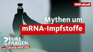 mRNA-Impfung: Wie funktioniert der Impfstoff? | Eure Fragen zur Corona-Impfung | WDR aktuell