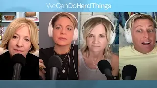 DR. BRENÉ BROWN: WE CAN DO HARD THINGS EP 48