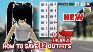 *NEW* HOW TO SAVE 12 OUTFITS IN BROOKHAVEN 🏡RP || ROBLOX BROOKHAVEN 🏡RP