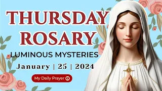 THE ROSARY TODAY❣️LUMINOUS  MYSTERIES❣️JANUARY 25, 2024 HOLY ROSARY MONDAY PRAY FOR GOD'S PROTECTION