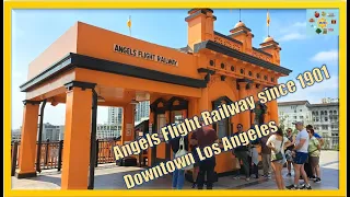 ANGELS FLIGHT RAILWAY DOWNTOWN LOS ANGELES Pershing Square station Grand Central Market Ca Plaza