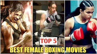Top 5 Best Female Boxing Movies