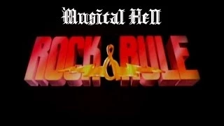 Rock and Rule: Musical Hell Review #24