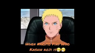 When Naruto Find The real identity of kashin koji🤧🤧