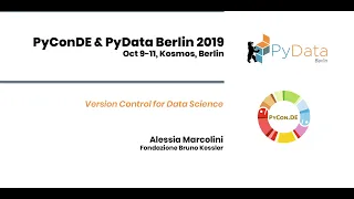 Alessia Marcolini: Version Control for Data Science | PyData Berlin 2019