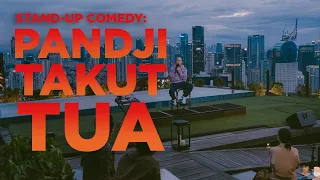 STAND-UP COMEDY: PANDJI TAKUT TUA