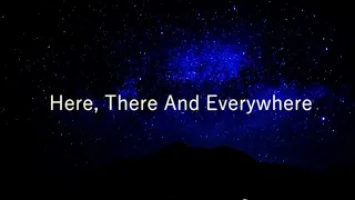 The Beatles - Here, There And Everywhere (Cover)