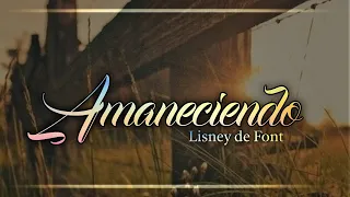 Antes que se acabe el aceite | Aman 252 | Pra Lisney de Font 10-05-2022