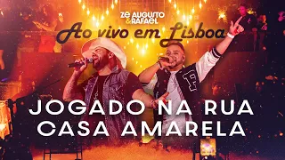 Jogado na Rua / Casa Amarela - Zé Augusto e Rafael (DVD Ao Vivo em Lisboa)