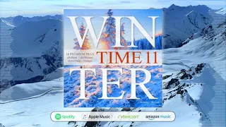 DJ Maretimo - Winter Time Vol.11 (Full Album) continuous mix, Winter Chillout & Lounge Music