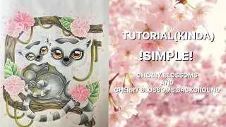 TUTORIAL(KINDA) !SIMPLE! HOW I COLOR CHERRY BLOSSOMS AND BACKGROUND