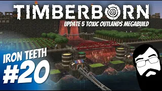 Time to finally start making new districts! Timberborn Update 5 Iron Teeth Mega Build Episode 20