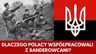 SOJUSZ POLAKÓW Z BANDEROWCAMI PO RZEZI WOŁYŃSKIEJ