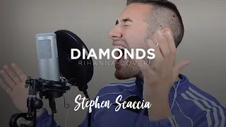 Diamonds - Rihanna (cover by Stephen Scaccia)