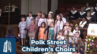 Polk Street Children's Choirs - [5/14/23]