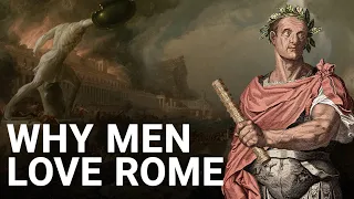 Why men are obsessed with the Roman Empire | Tom Holland