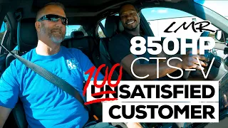 NOT SATISFIED?? He's sending it right back!! 850HP KONG Ported Cadillac CTS-V CUSTOMER SMILE MACHINE