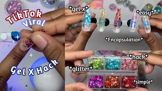 TikTok VIRAL GEL X Glitter ENCAPSULATION Nails! | TikTok VIRAL EASY GEL X Nail HACK!