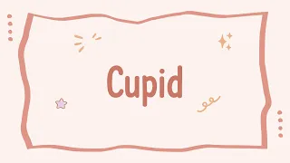 Fifty Fifty - Cupid