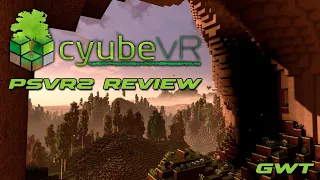 CyubeVR PSVR2 Review