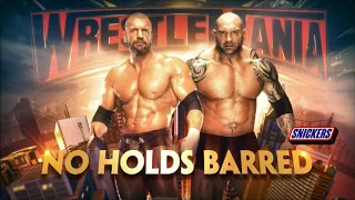 WWE WrestleMania 35 7 April Triple H vs Batista No Holds Barred Match