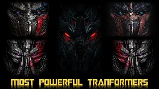 10 Most Powerful Transformers From Live Action Movies