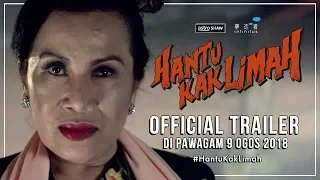 HANTU KAK LIMAH - Official Trailer 1 [HD] | Di Pawagam 9 Ogos 2018