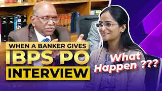 How a Real Bank PO Interview will be Conducted? IBPS PO Interview 2024