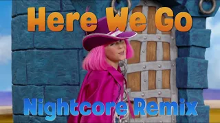 Nightcore - Here We Go (LazyTown)