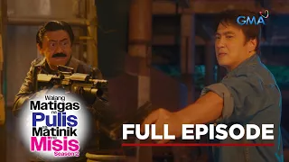 Walang Matigas Na Pulis: Ang muling paghaharap ni Juancho at Tolome! (Full Episode 3)