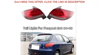 Top MZORANGE Tail Lamp For Peugeot 206 2004 2005 2006 2007 2008 206CC LED Tail Lamp auto Accessorie