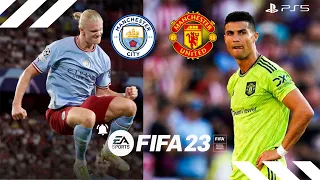 MANCHESTER CITY VS MANCHESTER UNITED | FIFA-23 | Premier League | PS5 4K