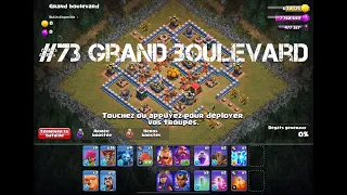 Campagne solo Clash of clans: #73 Grand boulevard (avec explications pour le réussir en HDV 11)