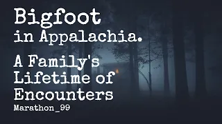 Bigfoot in Appalachia. Marathon 99