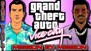 Mission by Mission | A Vice City Retrospective | The Game Vault