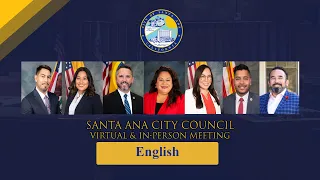 Santa Ana City Council April 18, 2023- English