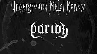 Underground Metal Review #5 Pariah [Melodic Deathcore]