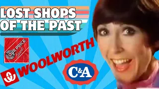 Lost Shops We Wish Were Still Around | Nostalgic Memories