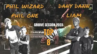 PHIL WIZARD / PHIL ONE VS DANY DANN / LIAM | TOP 8  KID/ADULT | GROOVE SESSION 2023