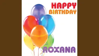 Happy Birthday Roxana