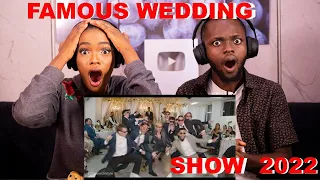 THIS WAS A BLAST!!!💥🔥🤯| REACTING TO FAMOUS WEDDING SHOW (FULL) 2022 - Quick Style! PEACESENT REACTS