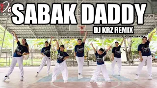 SABAK DADDY (Budots Trends) | DJ KRZ Remix | Dance Workout feat  Danza Carol Angels/Siblings